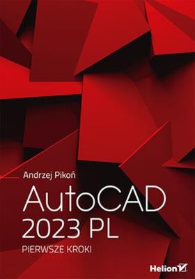 Okładka książki AutoCAD 2023 PL. Pierwsze kroki