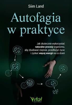 Okładka książki Autofagia w praktyce