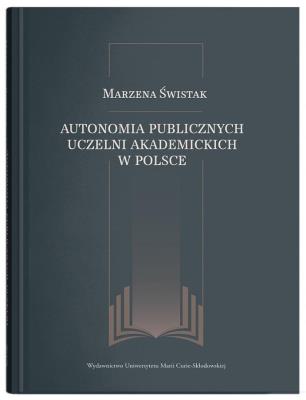 Okładka książki Autonomia publicznych uczelni akademickich w Polsce