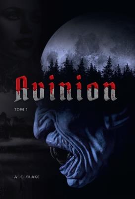 Okładka książki Avinion. Tom 1