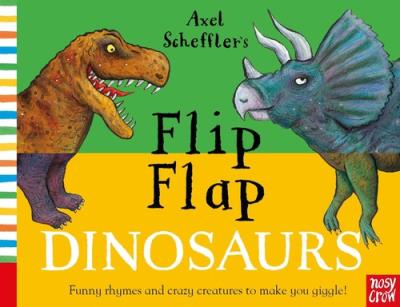 Axel Scheffler’s Flip Flap Dinosaurs. Autor: Scheffler Axel. SmakLiter.pl Okładka książki Axel Scheffler’s Flip Flap Dinosaurs