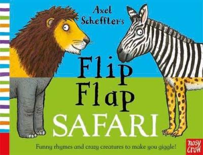 Axel Scheffler’s Flip Flap Safari. Autor: Scheffler Axel. SmakLiter.pl Okładka książki Axel Scheffler’s Flip Flap Safari