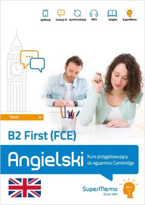 Okładka książki B2 First (FCE). Angielski. Kurs przygotowujący