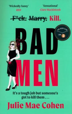 Bad men. Autor: Cohen Julie Mae. SmakLiter.pl Okładka książki Bad men