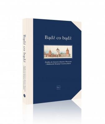 Bądź co bądź. Źródła do historii zbiorów. Autor:   Praca zbiorowa. SmakLiter.pl Okładka książki Bądź co bądź. Źródła do historii zbiorów