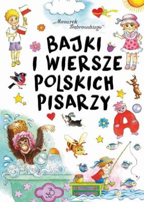 Okładka książki Bajki i wersze polskich pisarzy