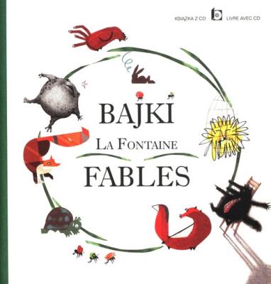 Okładka książki Bajki La Fontaine Fables + płyta CD
