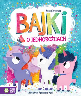 Okładka książki Bajki o jednorożcach