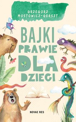 Okładka książki Bajki prawie dla dzieci