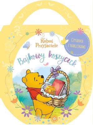 Okładka książki Bajkowy koszyczek. Disney Kubuś i Przyjaciele