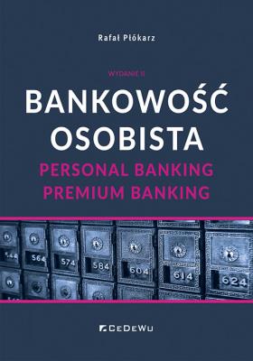 Okładka książki Bankowość osobista. Personal Banking, Premium...