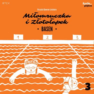Okładka książki Basen. Miłomruczka i Złotołapek