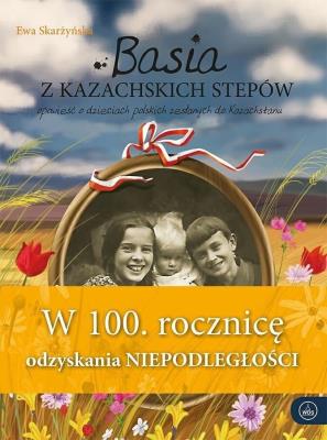 Okładka książki Basia z kazachskich stepów w.rocznicowe