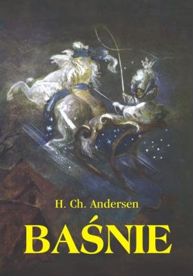 Baśnie w.2022. Autor: Hans Christian Andersen. SmakLiter.pl Okładka książki Baśnie w.2022