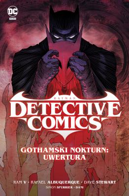 Okładka książki Batman Detective Comics. Gothamski Nokturn T.1
