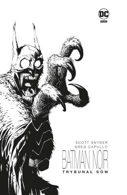 Okładka książki Batman Noir. Trybunał Sów