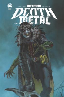 Batman T.3 Death Metal. Autor: James Tynion IV, Joshua Williamson, Ragsa Moralesa. SmakLiter.pl Okładka książki Batman T.3 Death Metal