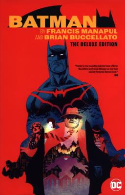 Batman The Deluxe Edition. Autor: Francis Manapul, Brian Buccellato. SmakLiter.pl Okładka książki Batman The Deluxe Edition