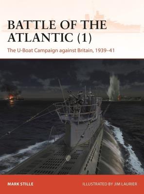 Battle of the Atlantic 1. Autor: Stille Mark. SmakLiter.pl Okładka książki Battle of the Atlantic 1