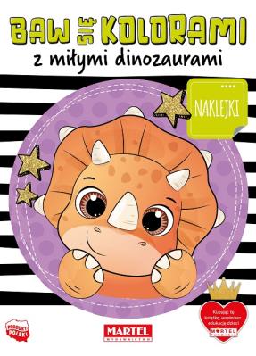 Okładka książki Baw się kolorami z miłymi dinozaurami