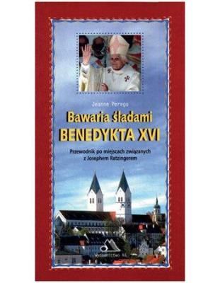 Okładka książki Bawaria śladami Benedykta XVI