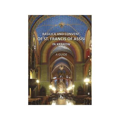 Okładka książki Bazylika i klasztor franciszkanów w Krakowie