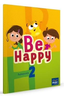 Okładka książki Be Happy! 2 Podręcznik + CD