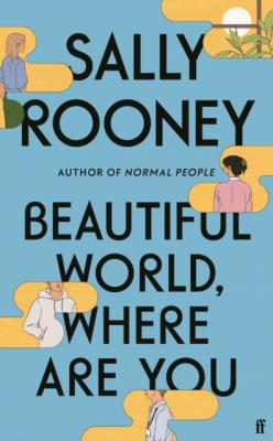 Beautiful World, Where Are You. Autor: Rooney Sally. SmakLiter.pl Okładka książki Beautiful World, Where Are You