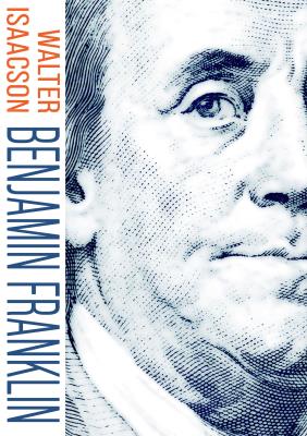 Benjamin Franklin. Autor: Isaacson Walter. SmakLiter.pl Okładka książki Benjamin Franklin