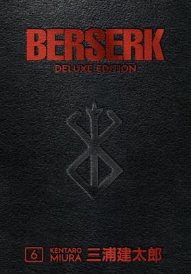 Berserk Deluxe Volume 6. Autor: Miura Kentaro. SmakLiter.pl Okładka książki Berserk Deluxe Volume 6