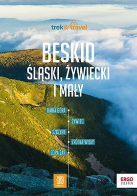 Beskid Śląski, Żywiecki i Mały. Trek&travel. Autor: Opracowanie zbiorowe. SmakLiter.pl Okładka książki Beskid Śląski, Żywiecki i Mały. Trek&travel