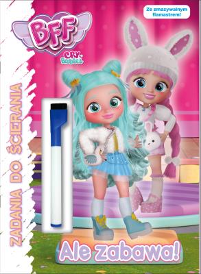 Okładka książki Best Friends Forever. Zadania do ścierania cz. 1 Ale zabawa!