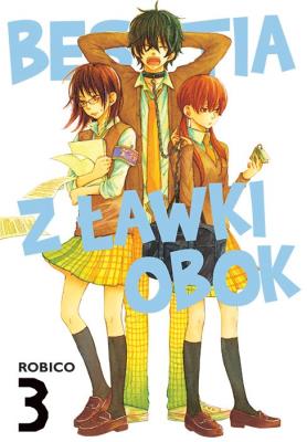 Bestia z ławki obok. Tom 3. Autor: Robico. SmakLiter.pl Okładka książki Bestia z ławki obok. Tom 3