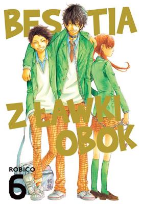 Bestia z ławki obok. Tom 6. Autor: Robico. SmakLiter.pl Okładka książki Bestia z ławki obok. Tom 6