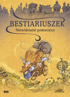 Bestiariuszek. Niewidzialni pomocnicy. Autor: Vargas Witold. SmakLiter.pl Okładka książki Bestiariuszek. Niewidzialni pomocnicy