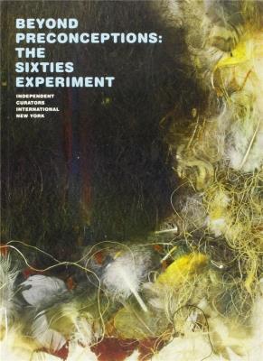 Okładka książki Beyond Preconceptions: The Sixties Experiment