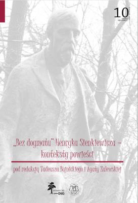 Opakowanie Bez DOGMATU HENRYKA SIENKIEWICZA — KONTEKSTY POWIEŚCI