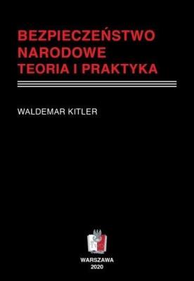 Okładka książki Bezpieczeństwo narodowe. Teoria i praktyka