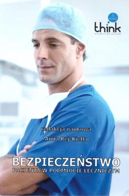 Okładka książki Bezpieczeństwo pacjenta w podmiocie leczniczym