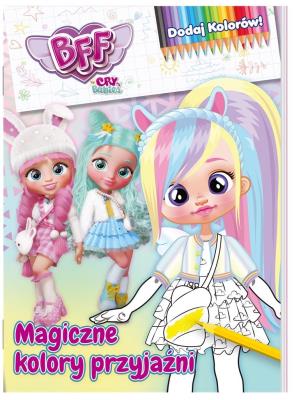 Okładka książki BFF. Dodaj kolorów cz.1 Magiczne kolory przyjaźni
