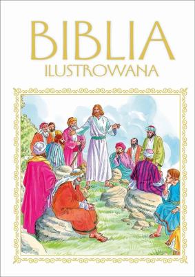 Okładka książki Biblia ilustrowana