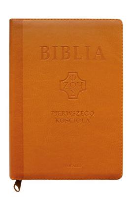 Okładka książki Biblia pierwszego Kościoła karmelowa paginatory
