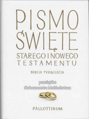 Biblia Tysiąclecia Pamiątka Sakramentu Małżeństwa. Wydawca: Pallottinum. SmakLiter.pl Opakowanie Biblia Tysiąclecia Pamiątka Sakramentu Małżeństwa