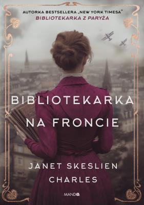 Okładka książki Bibliotekarka na froncie