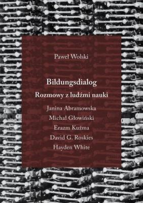 Okładka książki Bildungsdialog. Rozmowy z ludźmi nauki