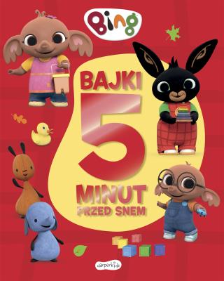 Okładka książki Bing. Bajki 5 minut przed snem 2