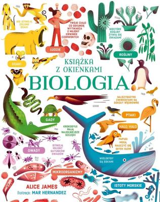 Biologia. Książka z okienkami. Autor: James Alice. SmakLiter.pl Okładka książki Biologia. Książka z okienkami
