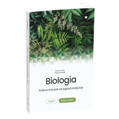 Biologia. Próbne arkusze od egz. matura 2023+ cz.1. Autor: Bogumiła Bąk, Cichy Dorota. SmakLiter.pl Okładka książki Biologia. Próbne arkusze od egz. matura 2023+ cz.1