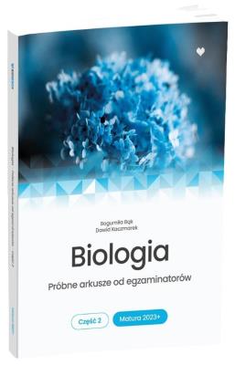 Okładka książki Biologia Próbne arkusze od egz. Matura 2023+ cz. 2