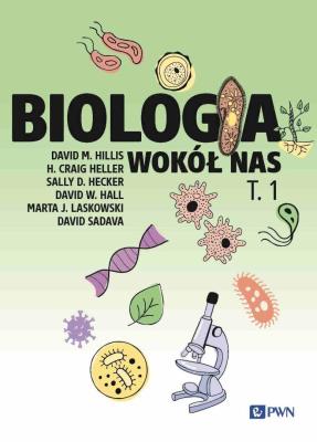 Okładka książki Biologia wokół nas t. 1